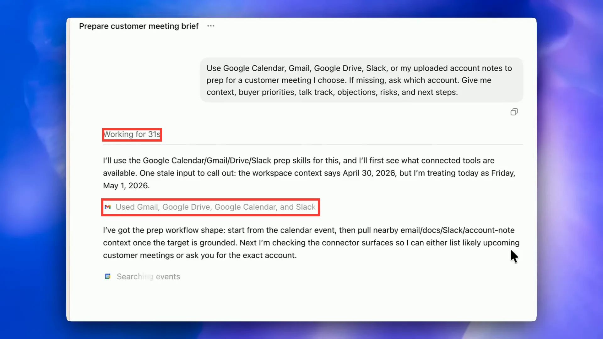 קודקס מבצע משימה: Working for 31s ושורה שמראה שהשתמש ב-Gmail, Google Drive, Google Calendar ו-Slack